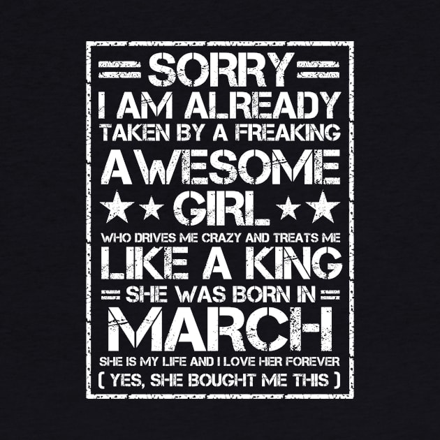 Sorry I Am Already Taken By A Freaking Awesome Girl March by issambak